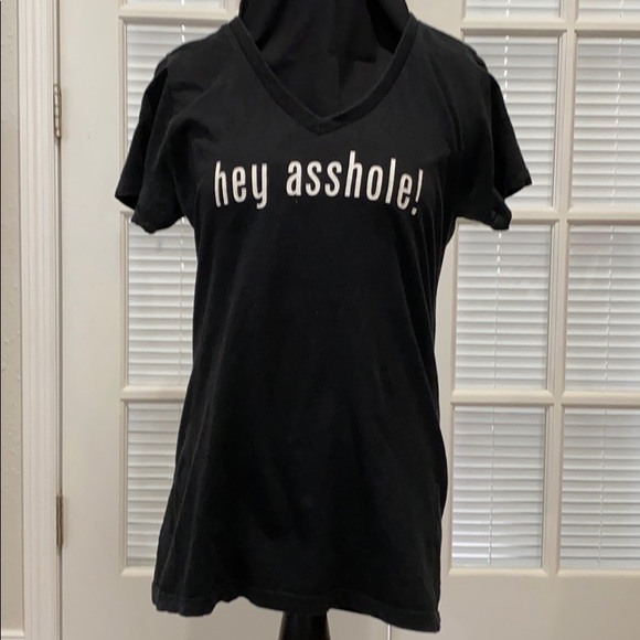 Tops - Hey Asshole! Shirt